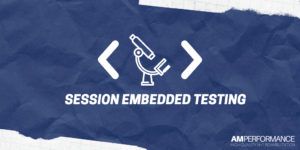 Session Embedded Testing